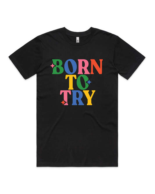 Delta Goodrem | Born To Try | Unisex T Shirt