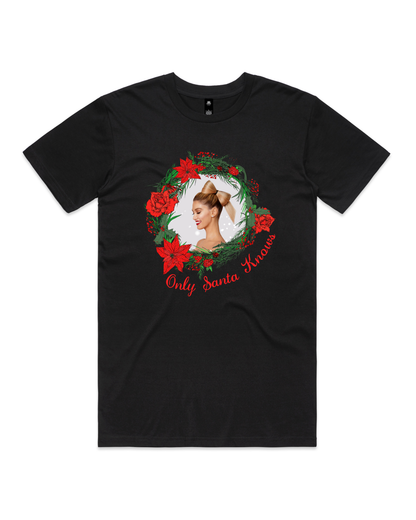 Only Santa Knows | Wreath | Delta Goodrem | Unisex T Shirt (COLOURS)