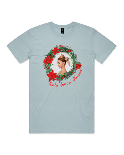 Only Santa Knows | Wreath | Delta Goodrem | Unisex T Shirt (COLOURS)